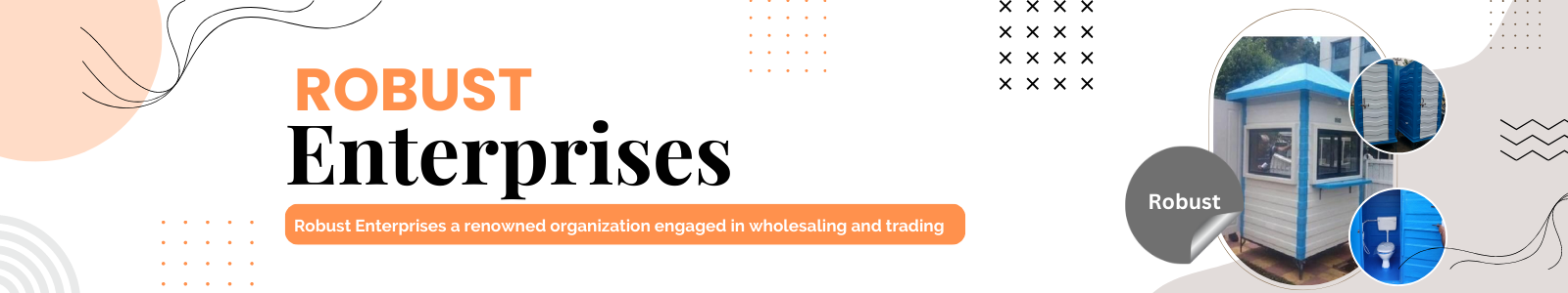 Robust Enterprises